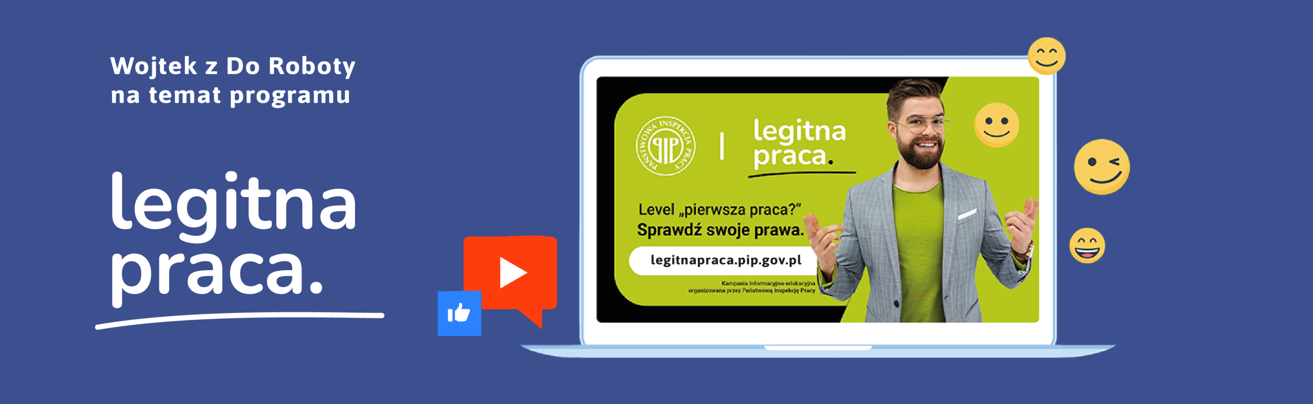 Baner- Wojtek do roboty - link do you tube 